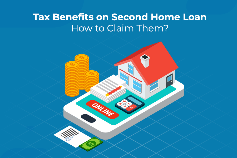 Tax Benefits on Second Home Loan