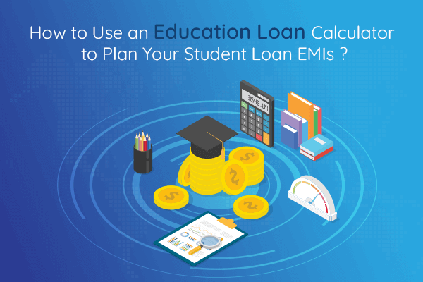 Education loan calculator for Student loans